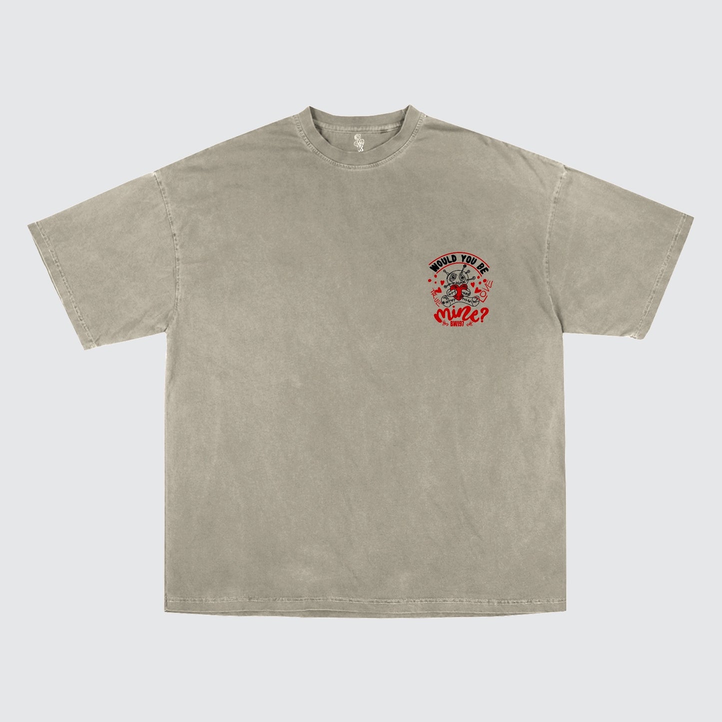 Would You Be Mine Tee