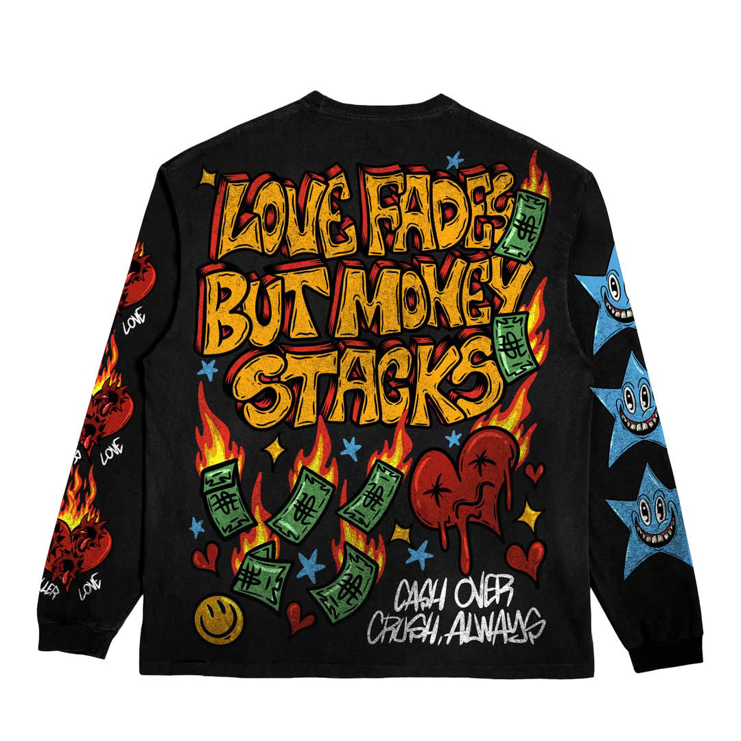 For The Love Of The Money Long Sleeve